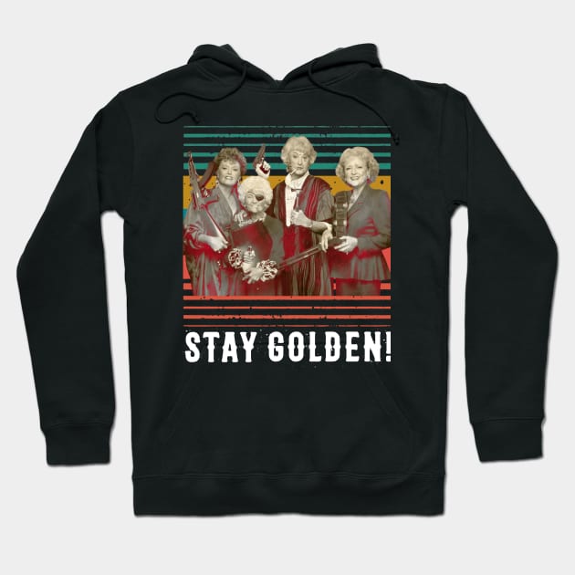 Stay Golden Hoodie by danterjad